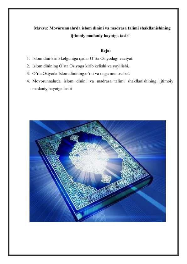 Movorunnahrda islom dinini va madrasa talimi shakllanishining ijtimoiy madaniy hayotga tasiri