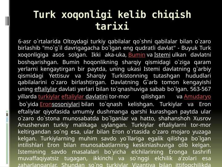 Turk xoqonligi kelib chiqish tarixiTurk xoqonligi kelib chiqish tarixi