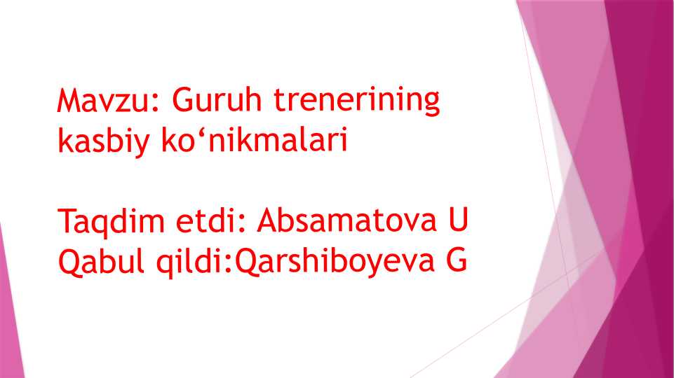 Guruh trenerining kasbiy koʻnikmalari