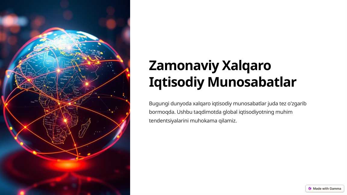 Zamonaviy Xalqaro Iqtisodiy Munosabatlar