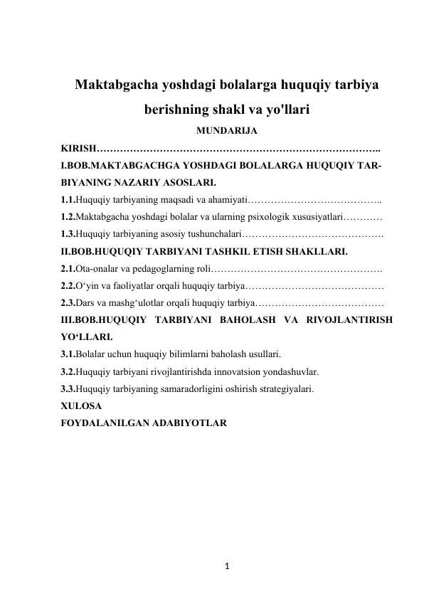 Maktabgacha yoshdagi bolalarga huquqiy tarbiya berishning shakl va yo'llari