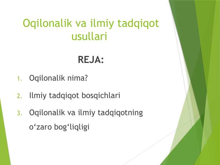 Oqilonalik va ilmiy tadqiqot usullari