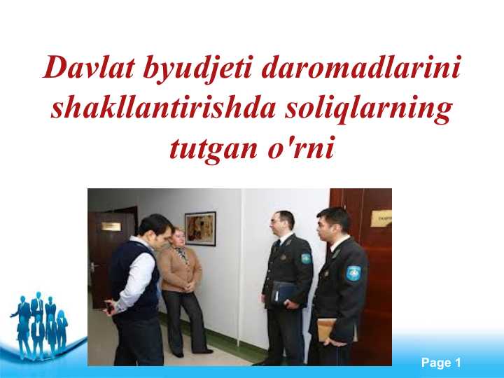 Davlat byudjeti daromadlarini shakllantirishda soliqlarning tutgan o'rni