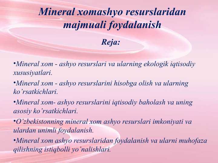 Mineral xomashyo resurslaridan majmuali foydalanish