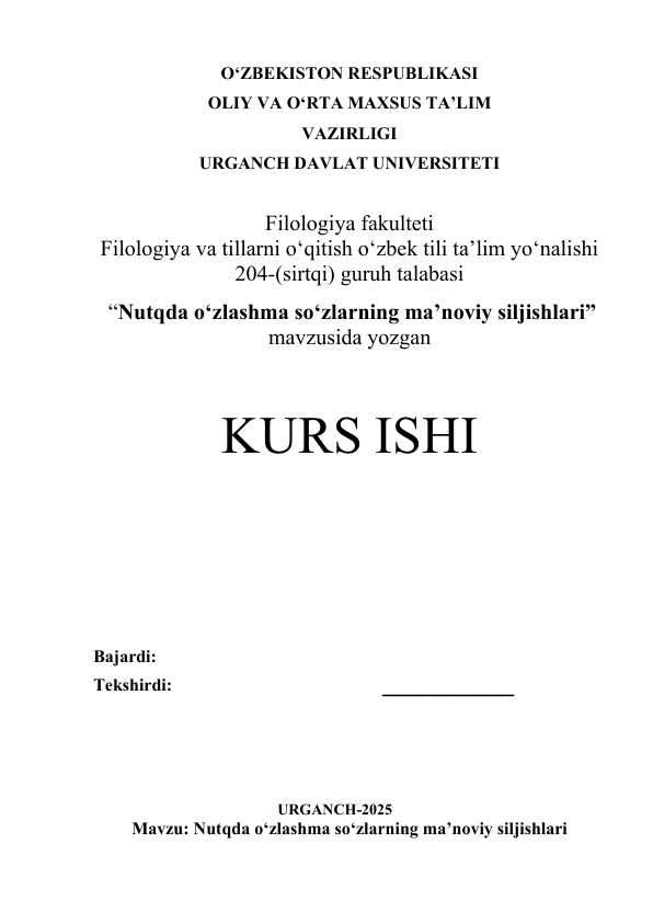 Nutqda o‘zlashma so‘zlarning ma’noviy siljishlari