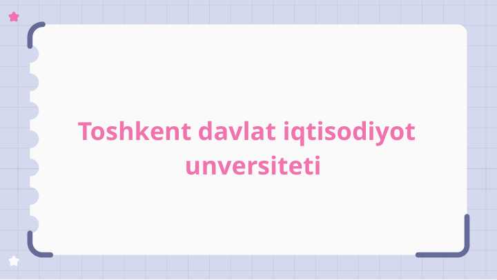 Toshkent davlat iqtisodiyot   unversiteti