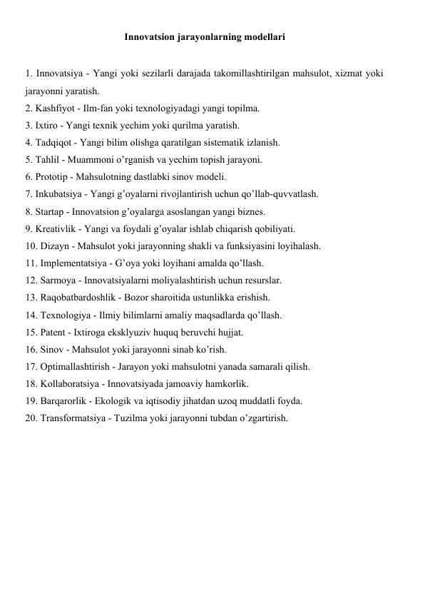 Innovatsion jarayonlarning modellari glossary