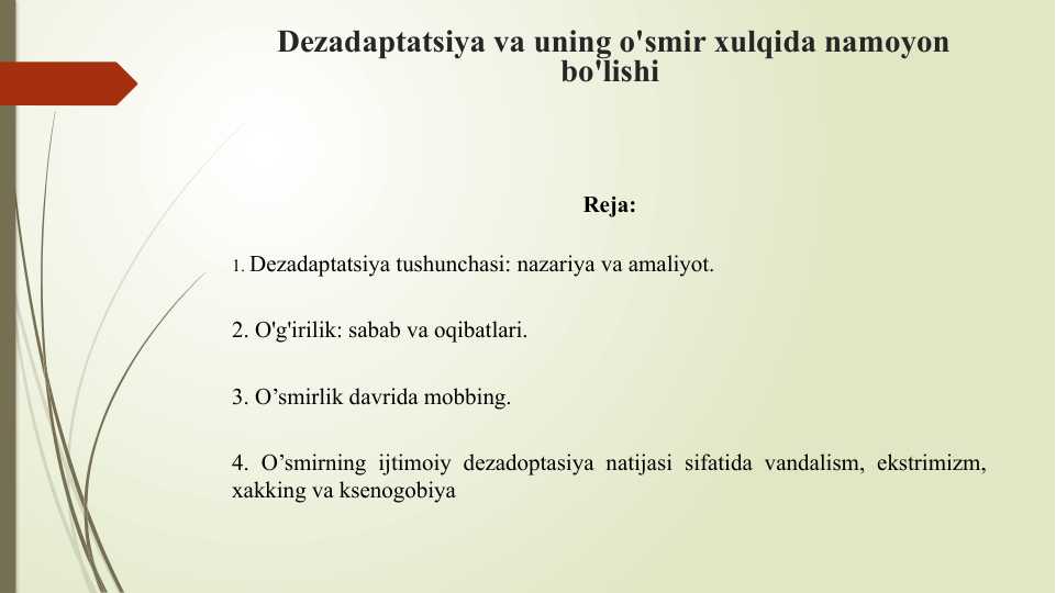 Dezadaptatsiya va uning o'smir xulqida namoyon bo'lishi