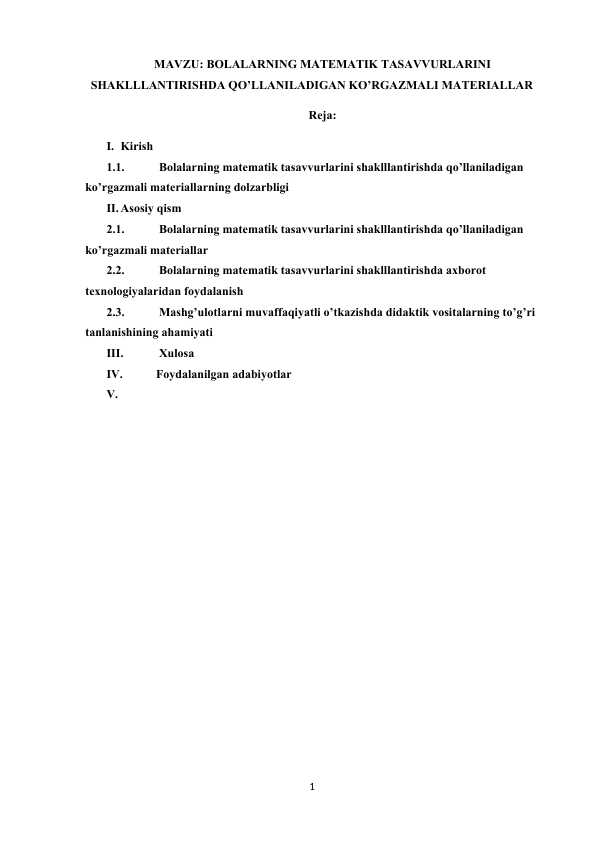 BOLALARNING MATEMATIK TASAVVURLARINI SHAKLLLANTIRISHDA QO’LLANILADIGAN KO’RGAZMALI MATERIALLAR