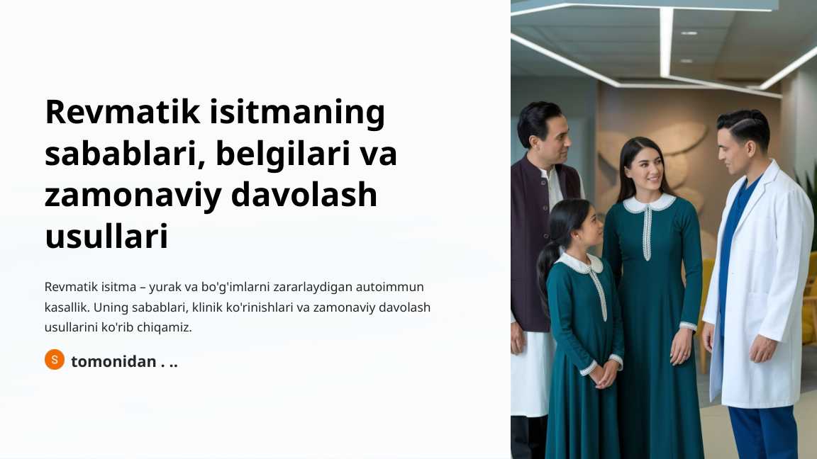 Revmatik isitmaning sabablari, belgilari va zamonaviy davolash usullari