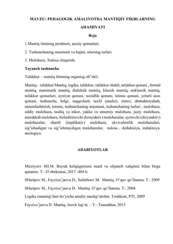 PEDAGOGIK AMALIYOTDA MANTIQIY FIKRLARNING  AHAMIYATI