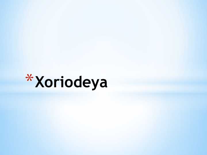 Xorideya (choroidea) ko'zning o'rta qatlami bo'lib, to'r parda va sklera o'rtasida joylashgan