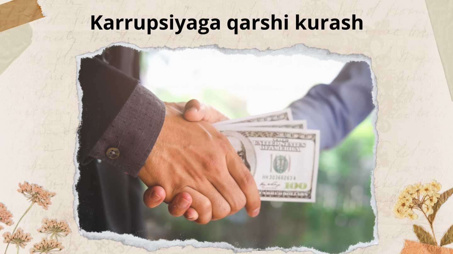 Korrupsiyaga qarshi kurashKorrupsiyaga qarshi kurash
