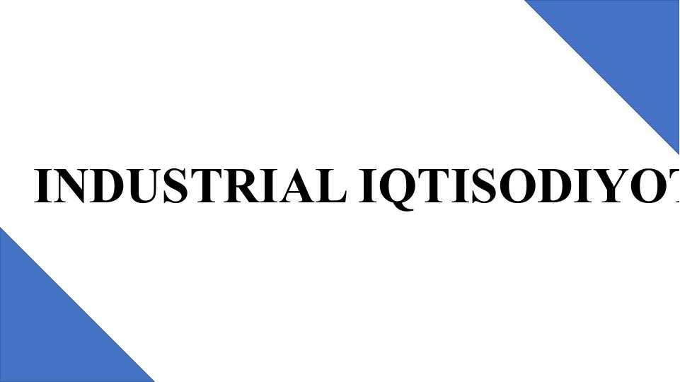Industrial iqtisodiyot