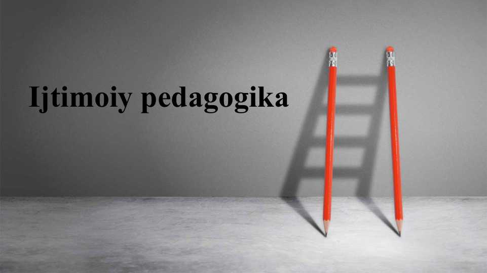 Ijtimoiy pedagogika