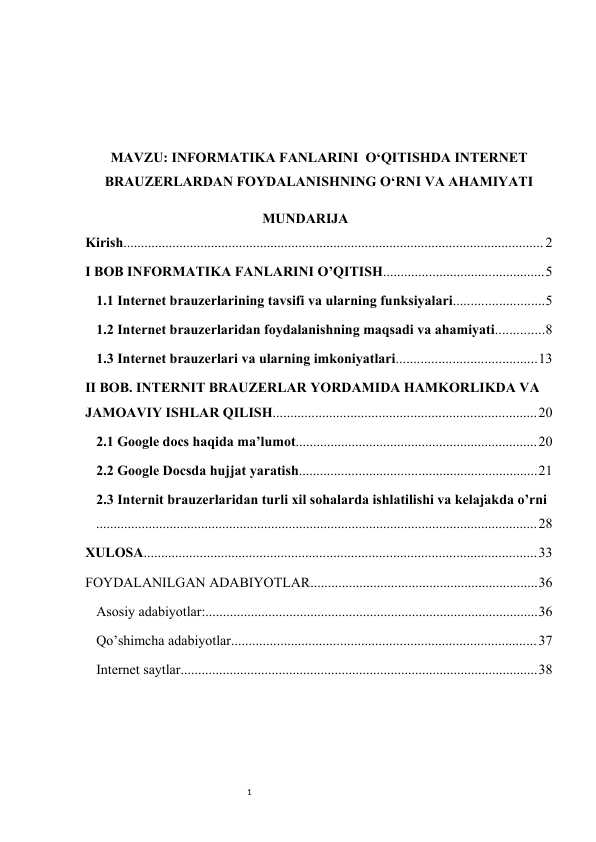INFORMATIKA FANLARINI  O‘QITISHDA INTERNET BRAUZERLARDAN FOYDALANISHNING O‘RNI VA AHAMIYATI