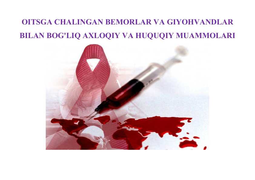 OITSGA CHALINGAN BEMORLAR VA GIYOHVANDLAR BILAN BOG'LIQ AXLOQIY VA HUQUQIY MUAMMOLARI