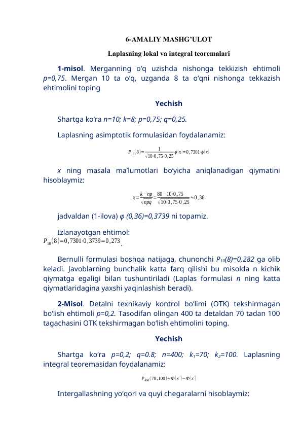 Laplasning lokal va integral teoremalari