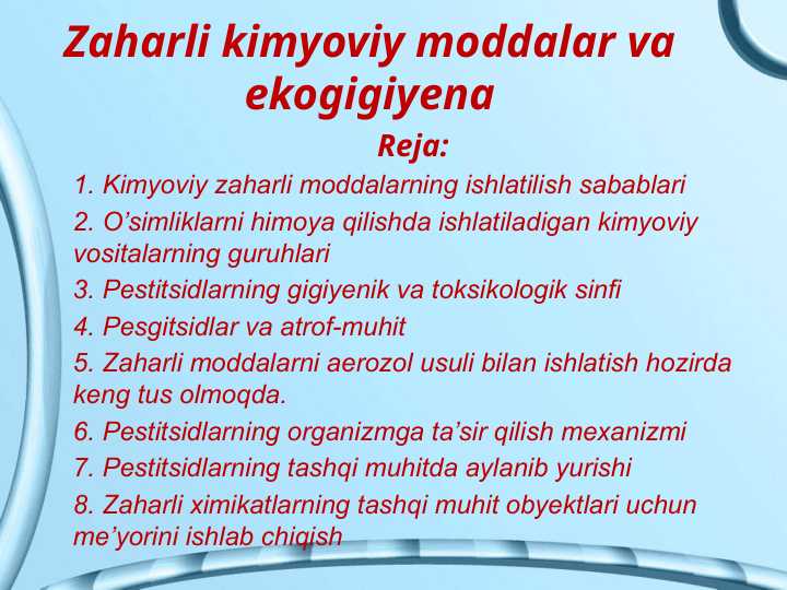 Zaharli kimyoviy moddalar va ekogigiyena