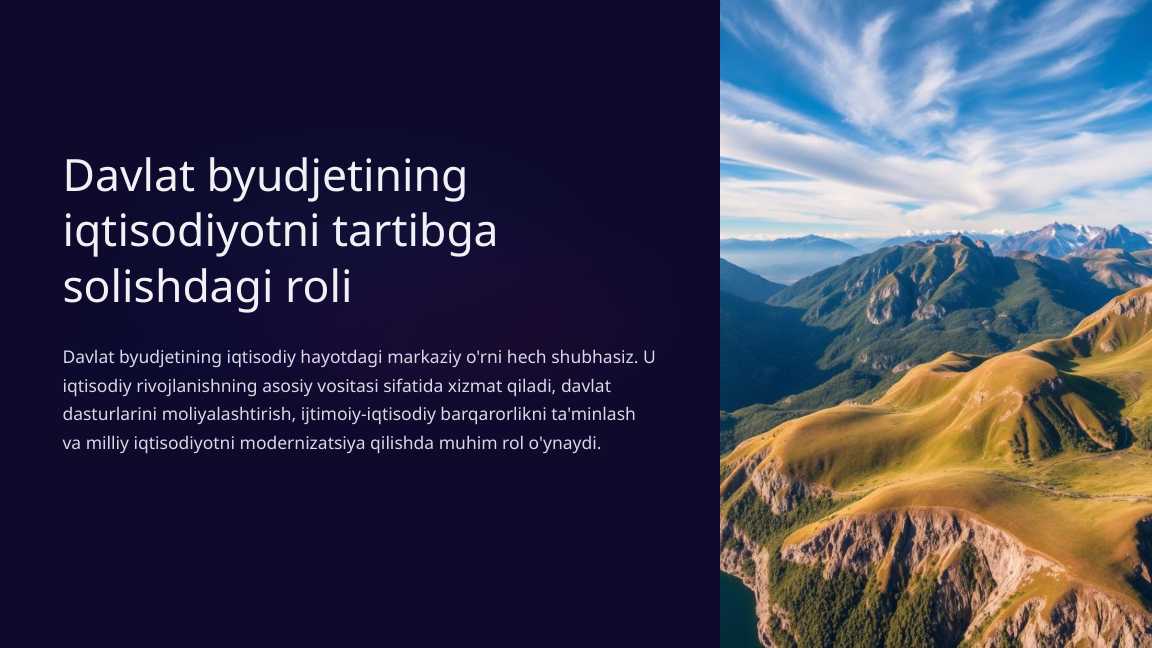 Davlat byudjetining iqtisodiyotni tartibga solishdagi roli
