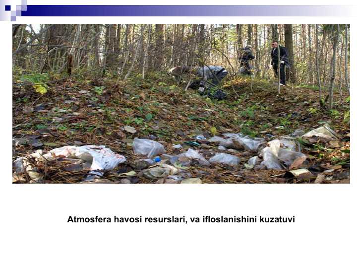 Atmosfera havosi resurslari, va ifloslanishini kuzatuvi