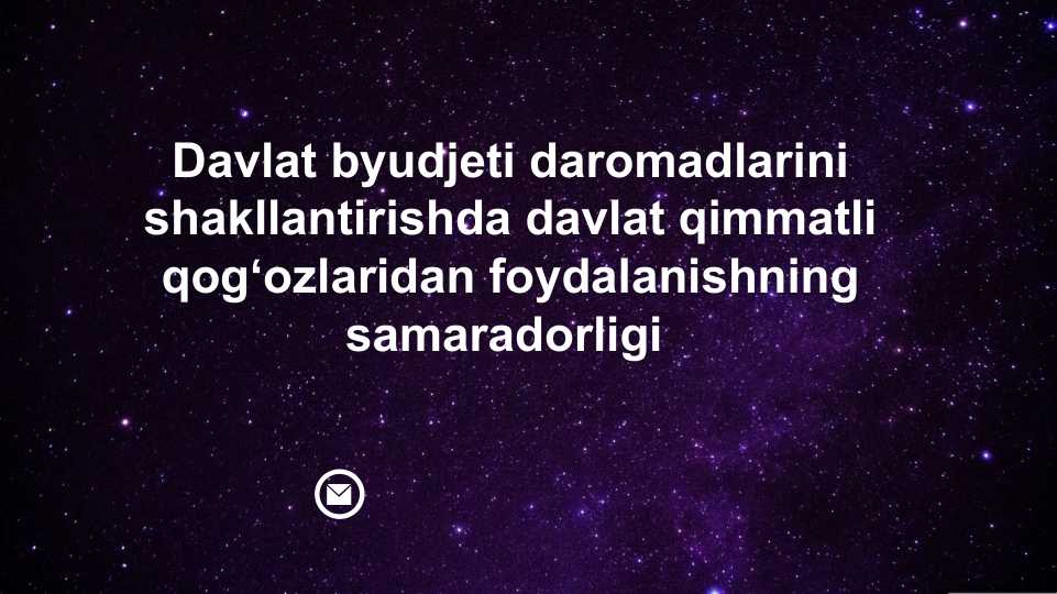 Davlat byudjeti daromadlarida egri soliqlarni o’rni va ularni
