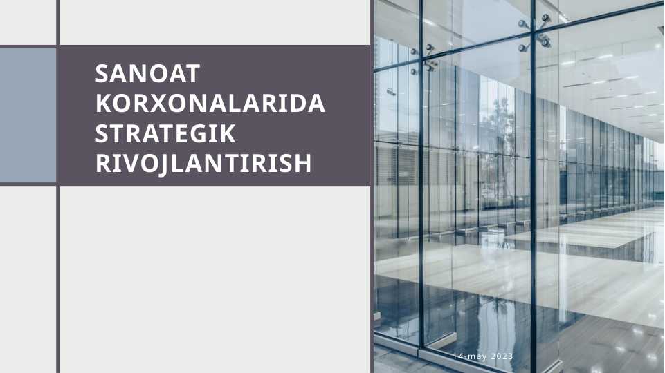 SANOAT KORXONALARIDA STRATEGIK RIVOJLANTIRISH