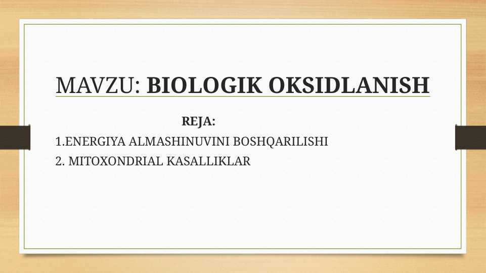 BIOLOGIK OKSIDLANISH