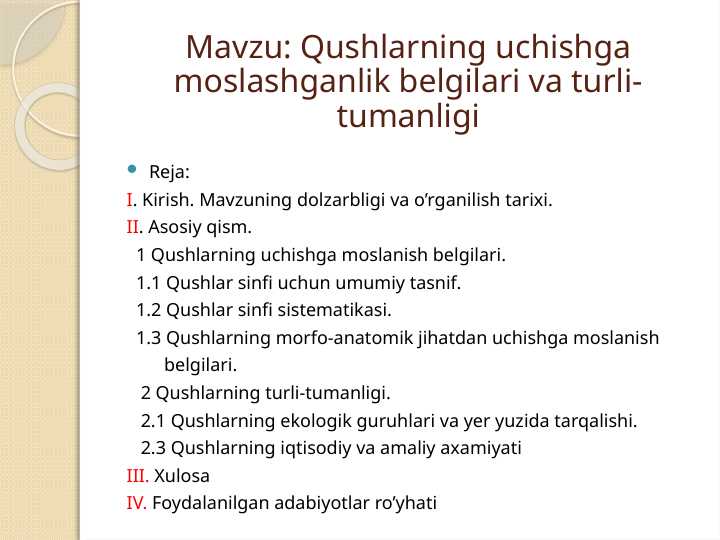 Qushlarning uchishga moslashganlik belgilari va turli-tumanligi