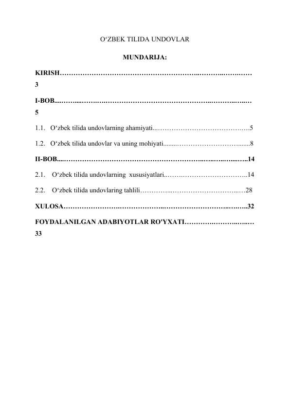OʻZBEK TILIDA UNDOVLAR