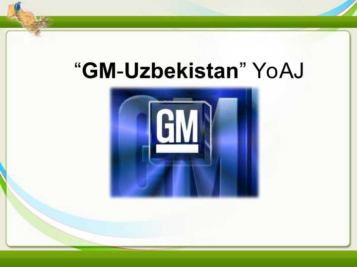 GM-Uzbekistan” YoAJ