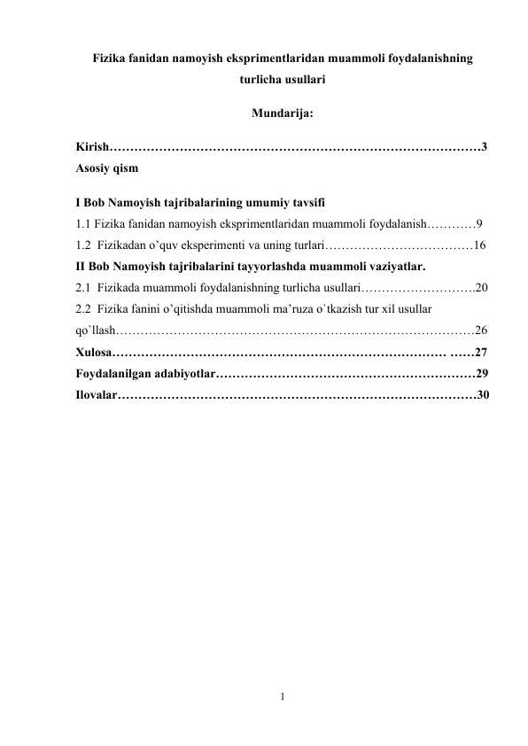 Fizika fanidan namoyish eksprimentlaridan muammoli foydalanishning turlicha usullari