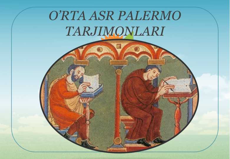 O’RTA ASR PALERMO TARJIMONLARI