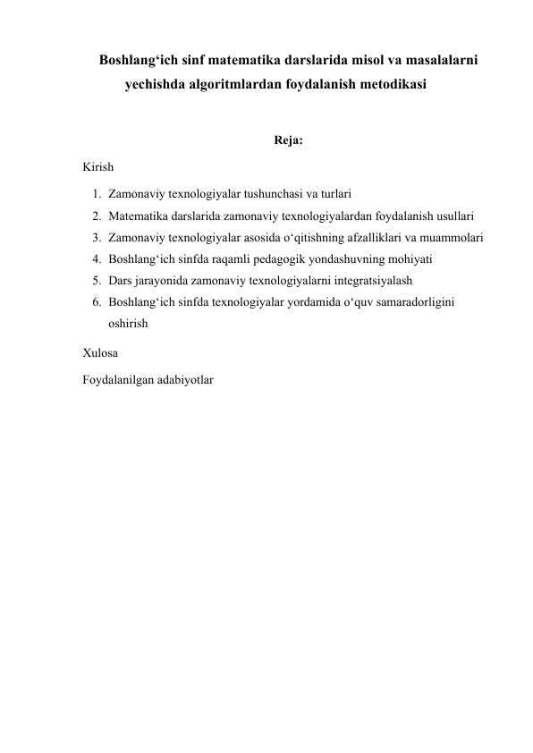 Boshlang‘ich sinf matematika darslarida misol va masalalarni yechishda algoritmlardan foydalanish metodikasi