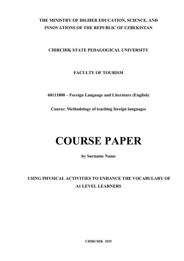 Kurs ishi: Using physical activities to enhance the vocabulary of A1 level learners (Based on A1 level learners)