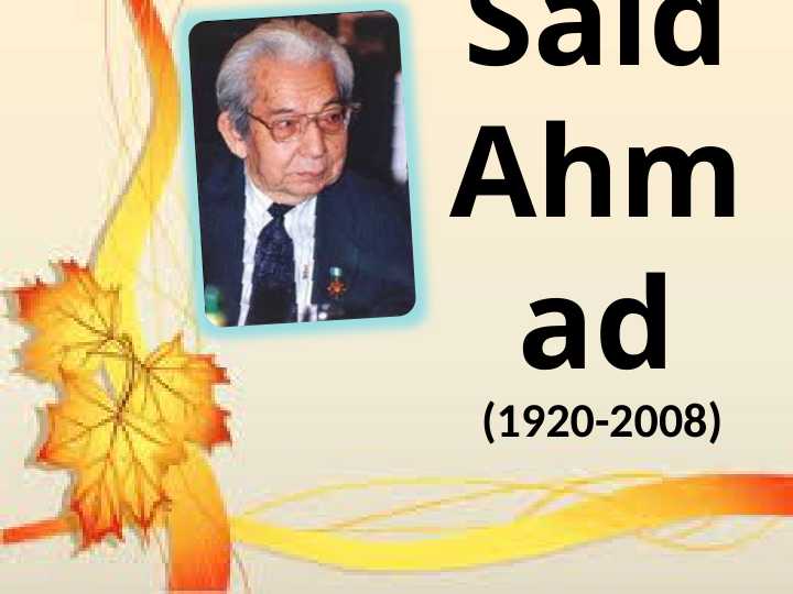 Said Ahmad Ufq romani asosida slaydlar