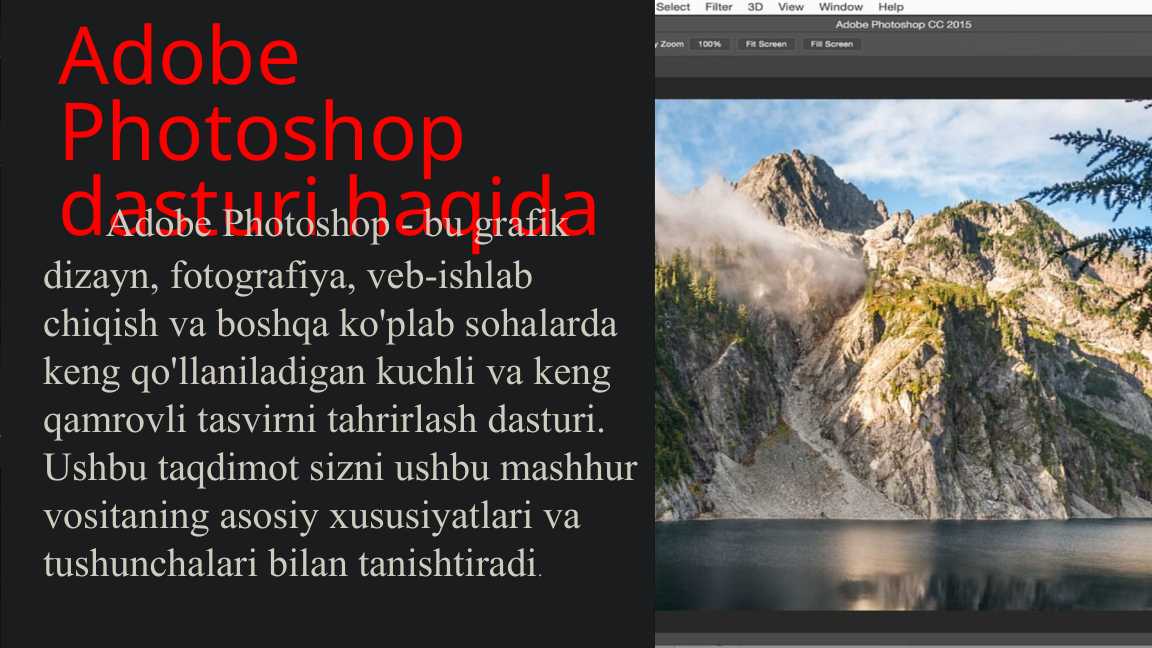 Adobe Photoshop dasturi haqida