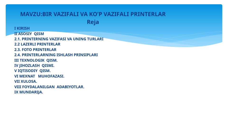 BIR VAZIFALI VA KO’P VAZIFALI PRINTERLAR