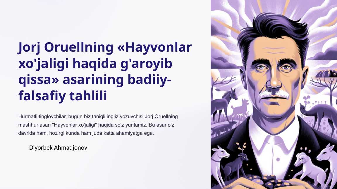Jorj Oruellning «Hayvonlar xo'jaligi haqida g'aroyib qissa» asarining badiiy-falsafiy tahlili