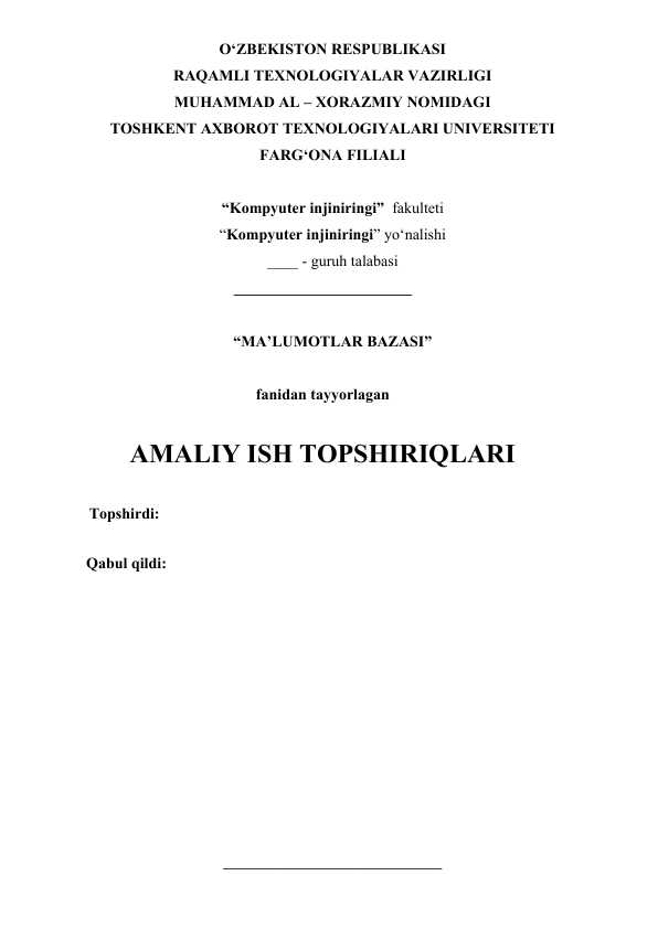 Ma’lumotlar bazasi dasturlarini o’rnatish va sozlash(MySql server, Oracle Server, Microsoft Sql Server).