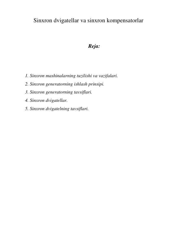Sinxron dvigatellar va sinxron kompensatorlar