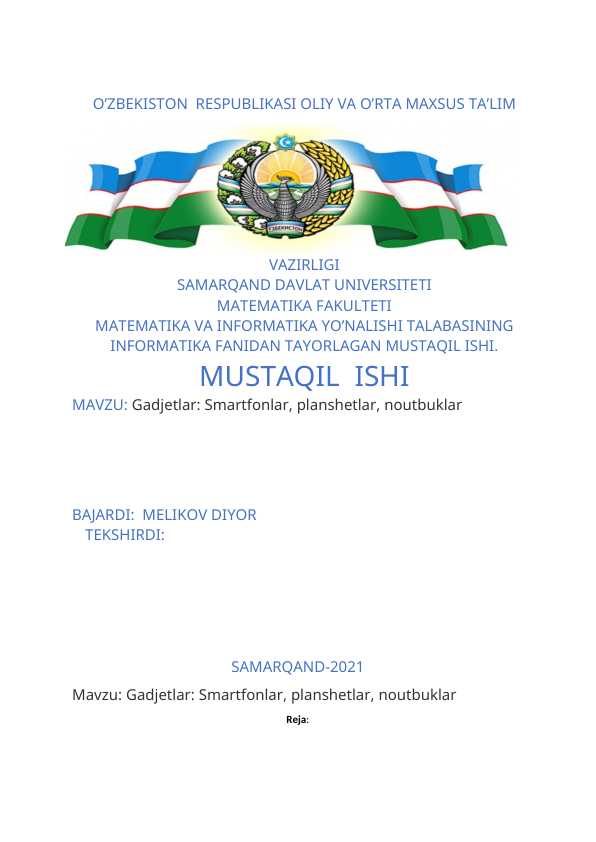 Gadjetlar: Smartfonlar, planshetlar, noutbuklar