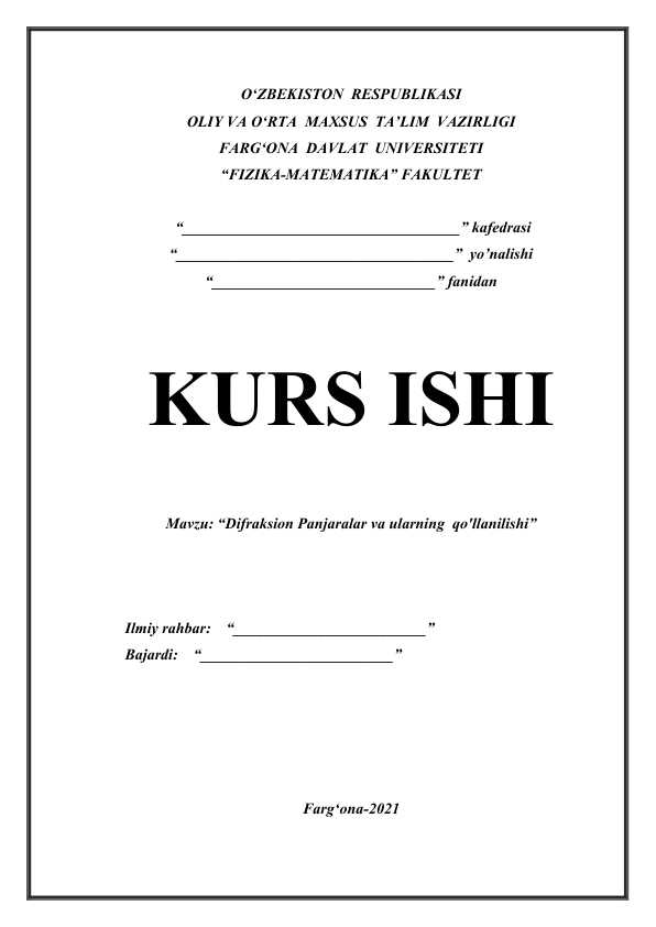 Difraksion Panjaralar va ularning  qo'llanilishi