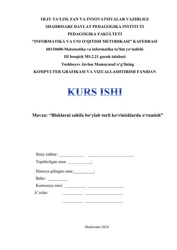 “Bloklarni sahifa bo‘ylab turli ko‘rinishlarda o‘rnatish”