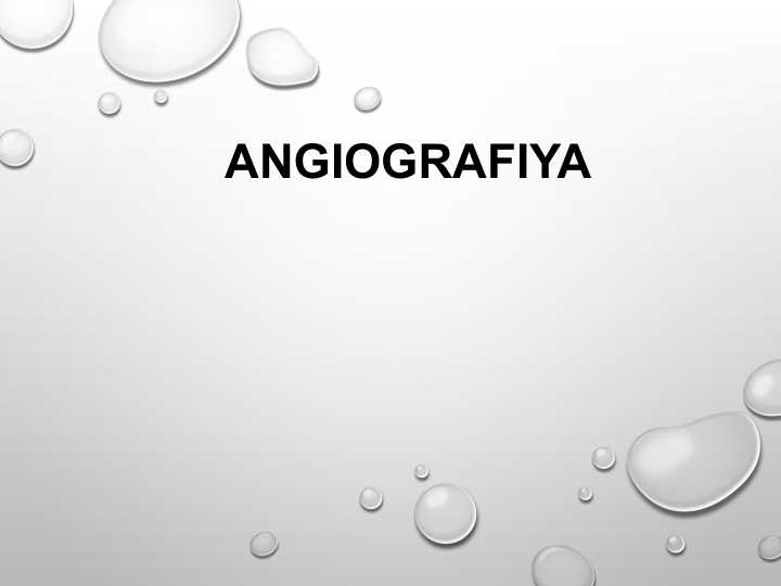 Angiografiya . Arteriografiya