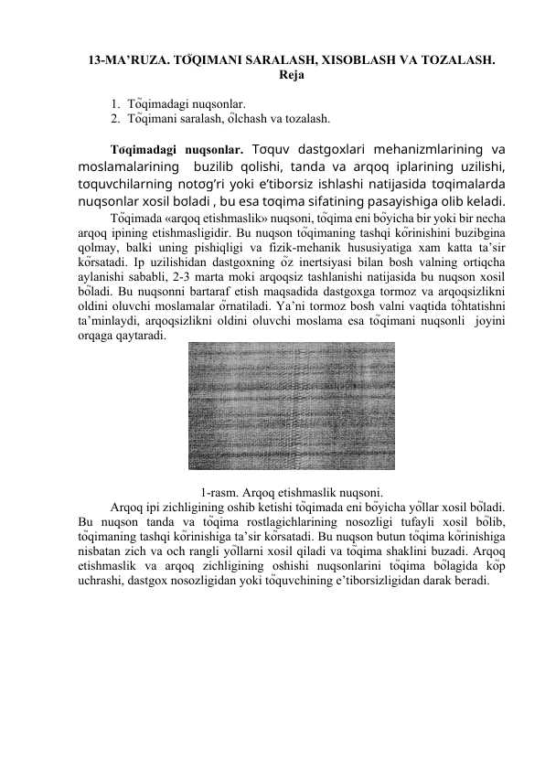 TO֮QIMANI SARALASH, XISOBLASH VA TOZALASH.