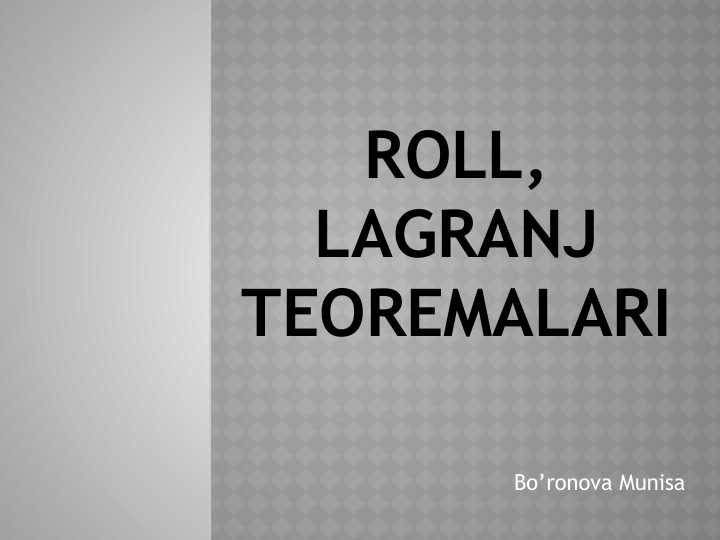 ROLL LAGRANJ TEOREMALARI.