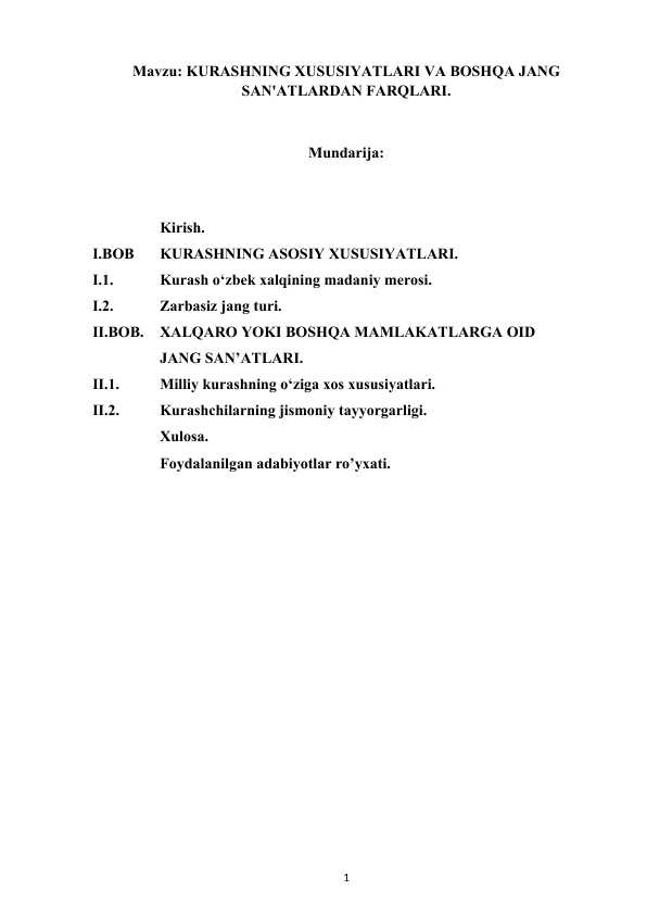 Kurashning xususiyatlari va boshqa jang san'atlardan farqlari