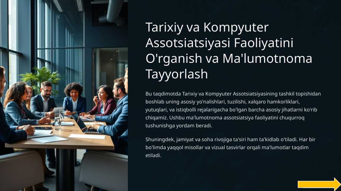 Tarix va kompyuter” assotsiatsiyasi faoliyatini oʻrganish va ma’lumotnoma tayyorlash