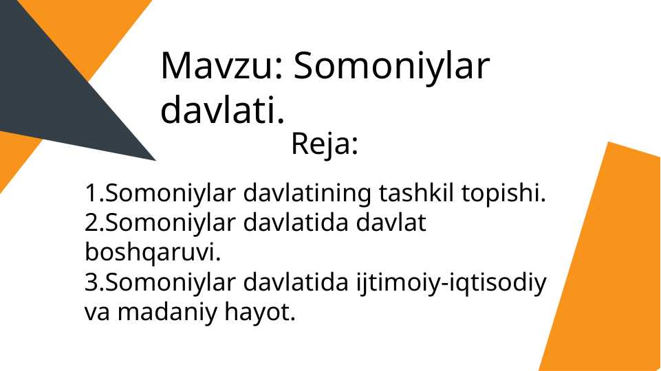 Somoniylar davlati.